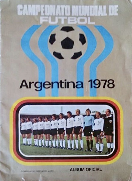 Campeonato Mundial de Futbol. Argentina 1978 