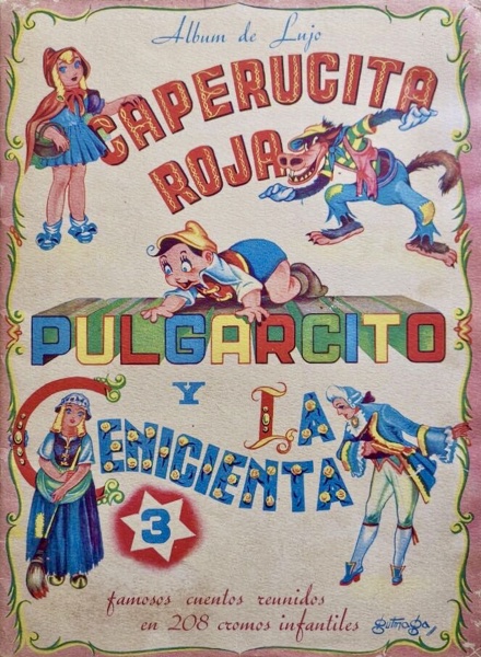 Caperucita Roja, Pulgarcito y Cenicienta