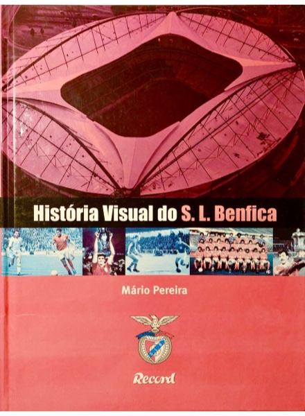 História Visual do SL Benfica