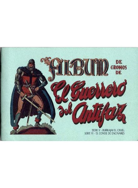 El guerrero del antifaz. Álbum 3