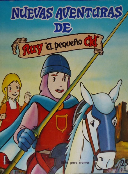 Nuevas aventuras de Ruy el pequeño Cid