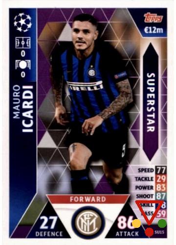 SU15 Mauro Icardi  de la colección UEFA Champions League 2018-19. Match Attax en ACABARAMOS.COM