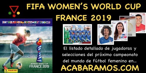 La colección FIFA Womens World Cup France 2019 en ACABARAMOS.COM